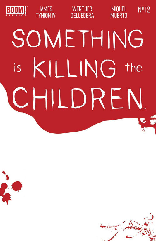 Something is Killing the Children #12